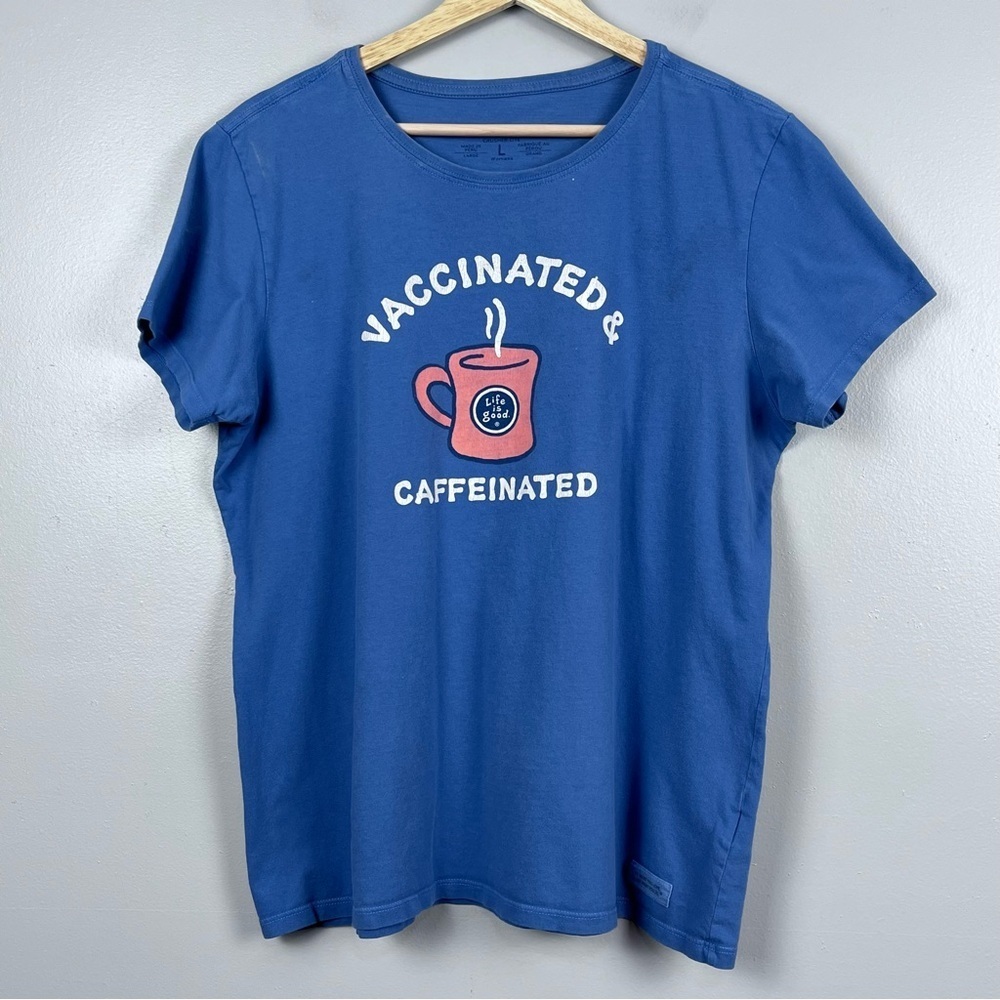 Life is Good Women's 100% Cotton Crusher Graphic Print Caffeinated Tee Size L